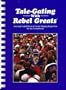 Tale-gating with rebel greats: Best loved, first-hand football stories from Ole Miss Rebel football greats, plus their favorite tail-gating recipes