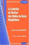 Le contr�le de gestion des unit�s de soins hospitaliers