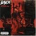 Search : Slayer - Reign In Blood: Still Reigning