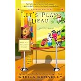 Let's Play Dead (A Museum Mystery) (Mass Market Paperback)