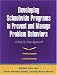 Developing Schoolwide Programs to Prevent and Manage Problem Behaviors: A Step-by-Step Approach