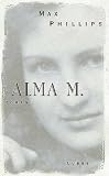 Alma M - Max Phillips