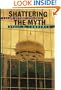 Shattering the Myth: Islam Beyond Violence
