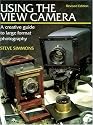 Using the View Camera