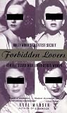 Forbidden Lovers: Hollywood's Greatest Secret Female Stars Who Loved Other Women