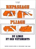 Repassage pliage du linge et des v�tements