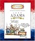 John Adams: Second President 1797-1801 (Getting to Know the Us Presidents)