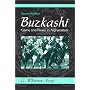 Buzkashi: Game and Power in Afghanistan (2nd Edition) (Symbol and Culture)