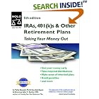 IRAs, 401(k)s and Other Retirement Plans: Taking Your Money Out by  Twila Slesnick, John C. Suttle, and Amy Delpo