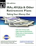 IRAs, 401(k)s & Other Retirement Plans: Taking Your Money Out