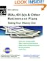 IRAs, 401(k)s & Other Retirement Plans: Taking Your Money Out