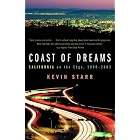 Coast of Dreams by Kevin Starr