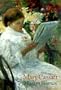 Mary Cassatt:  Modern Woman