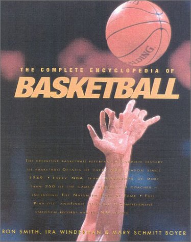 the complete encyclopedia of basketball
