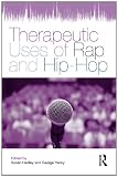 Therapeutic Uses of Rap and Hip-Hop