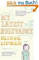 My Latest Grievance