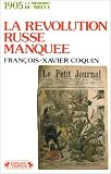 1905, la révolution russe manquée