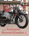 Faszination Motorrad-Klassiker