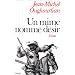 Un mime nomm� d�sir