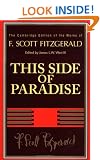 This Side of Paradise (The Cambridge Edition of the Works of F. Scott Fitzgerald)