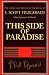 Books : F. Scott Fitzgerald: This Side of Paradise (The Cambridge Edition of the Works of F. Scott Fitzgerald)