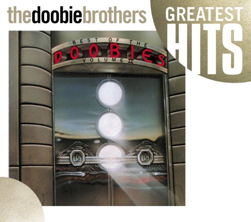 Doobie Brothers, The - Best of the Doobies, Vol. 2 - Zortam Music