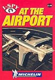 I-Spy at the Airport (Michelin I-Spy)