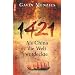 1421. Als China die Welt entdeckte.