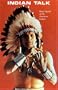 Indian Talk: Hand Signals of the American Indians
