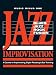 Music Minus One: Jazz Improvisation: A Course in Improvising, Sight-Reading & Ear Training (5 CD-Set)
