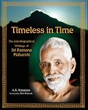 Timeless in Time: Sri Ramana Maharshi (The Library of Perennial Philosophy)