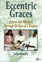 Eccentric Graces: Eritrea and Ethiopia Through the Eyes of a Traveler