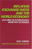 Inflation, Exchange Rates, and the World Economy: Lectures on International Monetary Economics (Studies in Business and Society)
