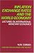 Inflation, Exchange Rates, and the World Economy: Lectures on International Monetary Economics (Studies in Business and Society)