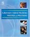 Laboratory Animal Medicine: Principles and Procedures