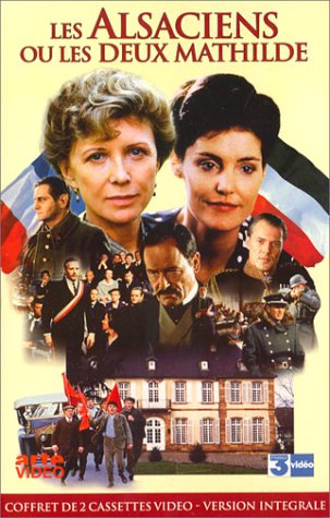 Alsaciens ou les deux Mathilde