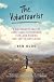 The Voluntourist: A Six-Country Tale of Love, Loss, Fatherhood, Fate, and Singing Bon Jovi in Bethlehem