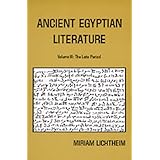 Ancient Egyptian Literature: Volume III: The Late Period