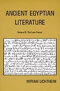 Ancient Egyptian Literature: Volume III: The Late Period (Ancient Egyptian Literature)