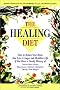 The Healing Diet