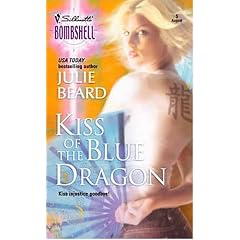 Kiss of the Blue Dragon (Silhouette Bombshell)