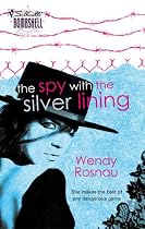The Spy With The Silver Lining
