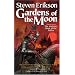 Gardens of the Moon (The Malazan Book of the Fallen, Vol. 1)