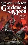 Gardens of the Moon (The Malazan Book of the Fallen, Vol. 1)