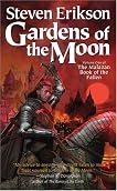 Gardens of the Moon (Malazan Book of the Fallen, #1)
