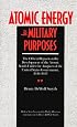Atomic Energy for Military Purposes (Stanford Nuclear Age Series)