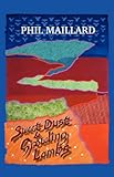Sweet dust & growling lambs : three books