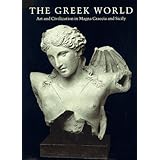 the greek world art and civilization in magna graecia and sicily