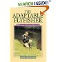 The Adaptable Fly Fisher: Wild Trout and Coarse Fish on Fly