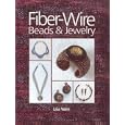 Fiber-Wire Beads and Jewelry by Lisa Vann